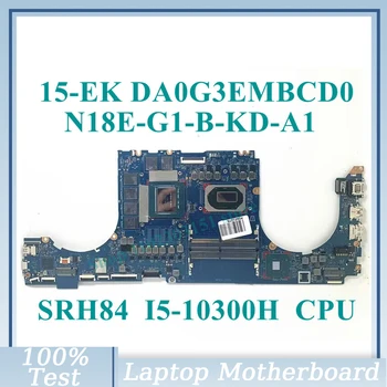 DA0G3EMBCD0 S SRH84 I5-10300H CPU Doske N18E-G1-B-KD-A1 Pre HP 15-EK Notebook Doska Je 100% Plne Testované Dobre funguje Obrázok