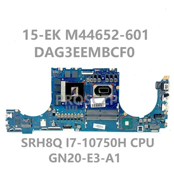 M44652-601 M44652-501 M44652-001 GN20-E3-A1 S SRH8Q I7-10750H CPU Pre HP 15-EK Notebook Doske DAG3EEMBCF0 6GB 100% Testované Obrázok